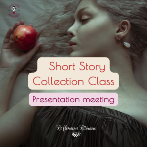 Short story Collection class - presentation meeting - 04.07.26 - Damn Fine Bookstore - Lyon 7